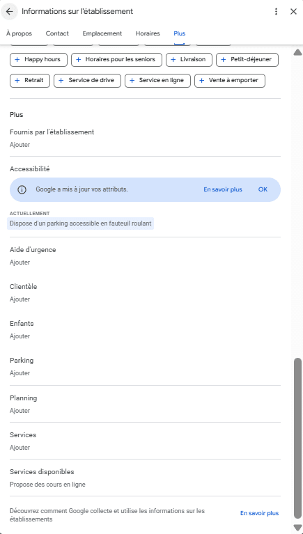 L'onglet Plus : rubriques Fournis par l'établissement, Accessibilité (avec le message « Google a mis à jour vos attributs »), Aide d'urgence, Clientèle, Enfants, Parking, Planning, Services, Services disponibles